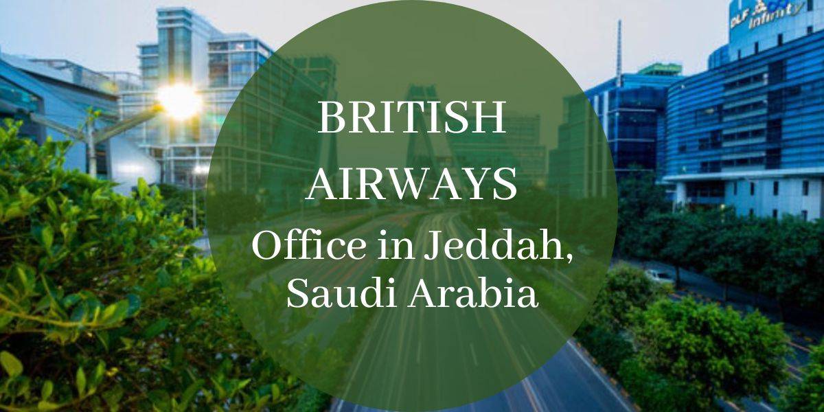 British Airways Office in Jeddah, Saudi Arabia