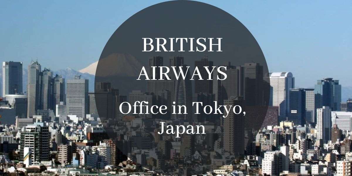 British Airways Office in Tokyo, Japan